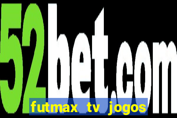 futmax tv jogos flamengo e vasco